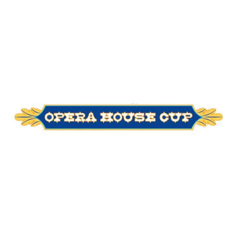 Opera House Cup 